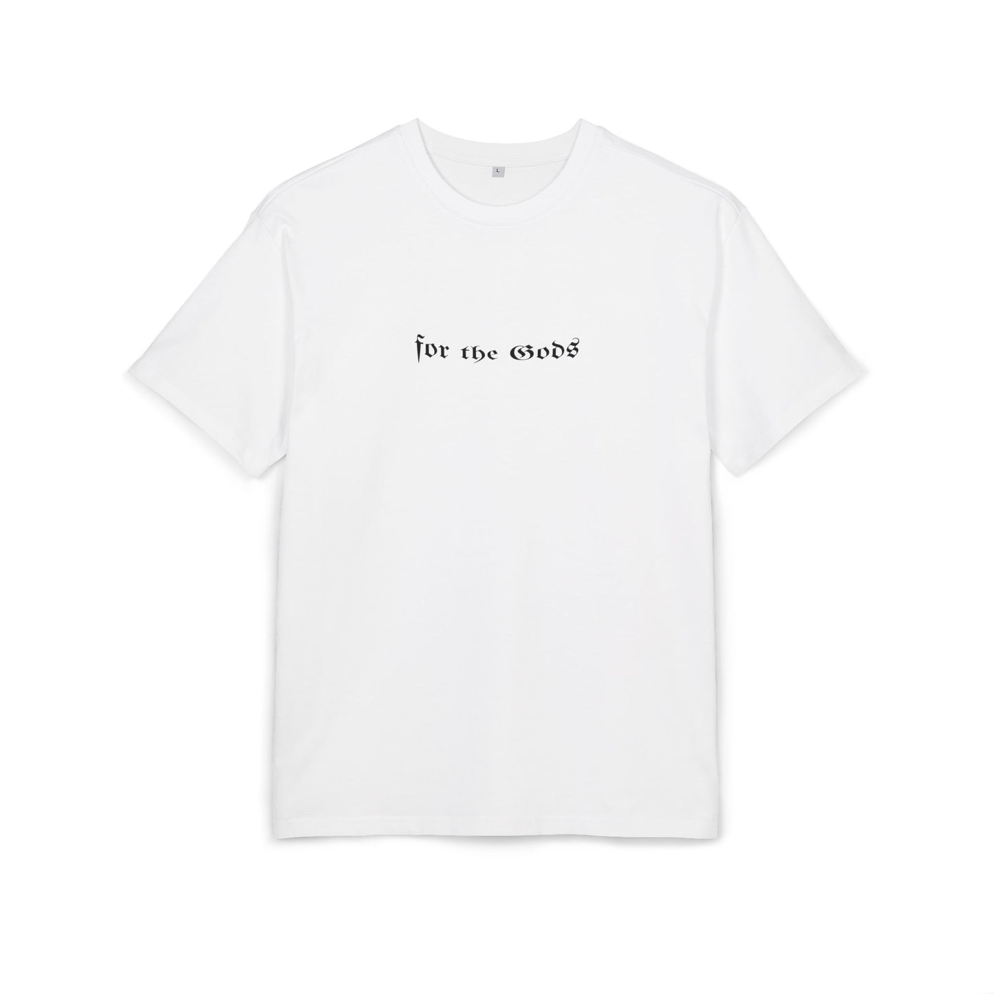 Unisex Plain Heavy Oversize Tee - 'For the Gods'