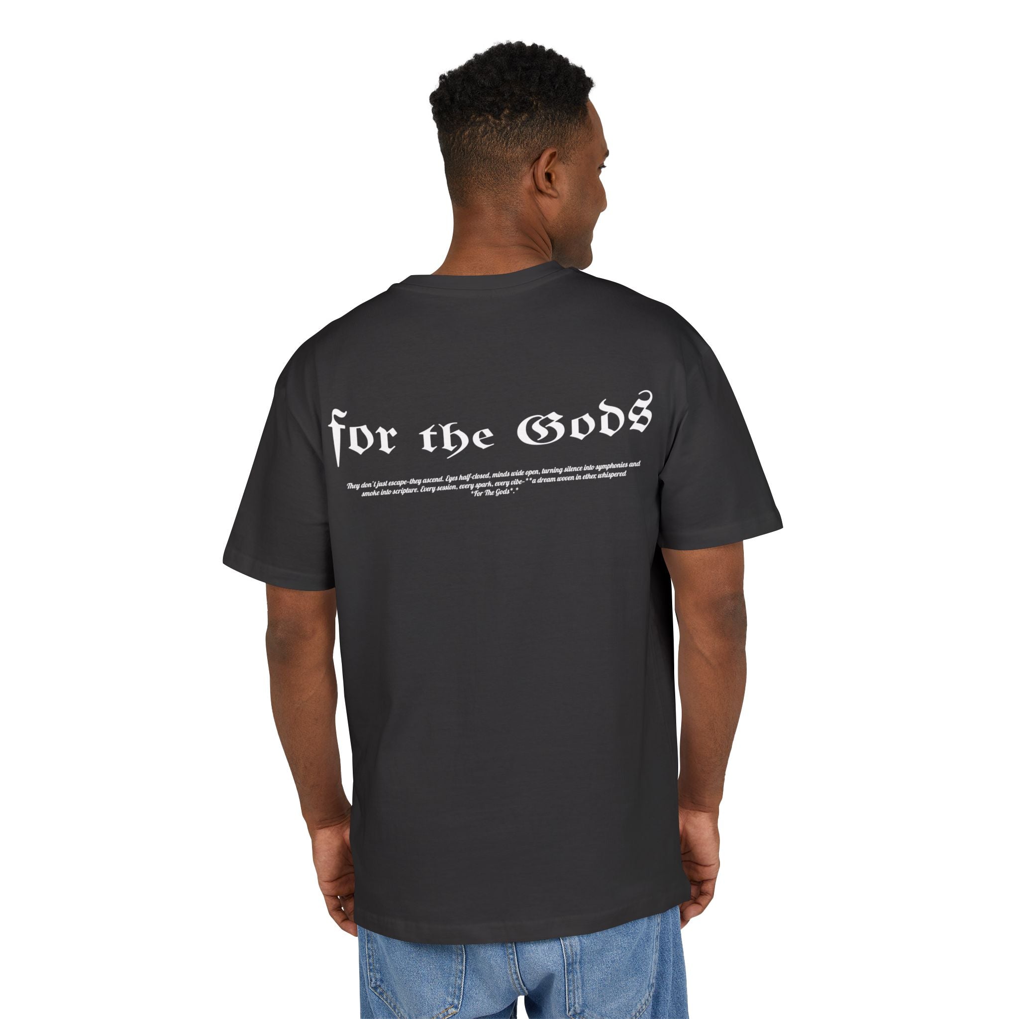 'For the Gods' Statement*Unisex Heavy Oversize Tee